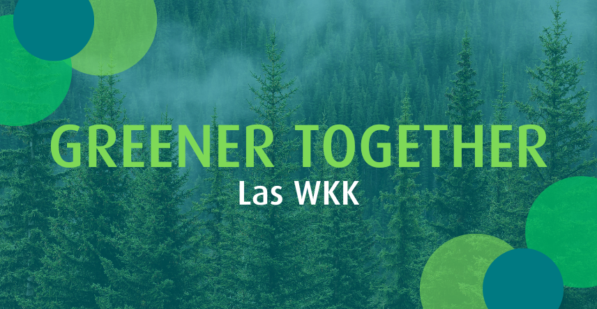 Greener Together: Las WKK